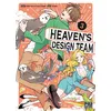 Image de Heaven's Design Team T03 Tsuta Suzuki (Auteur), Tarako (Dessinateur), Hebi-Zou (Auteur)