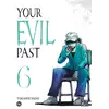 Image de Your evil past tome 6