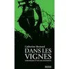 Image de Dans les vignes Catherine Bernard (Auteur)