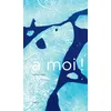 Image de À moi ! Marine Rivoal (Auteur)