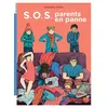 Image de S.O.S. parents en panne Géraldine Barbe (Barberine) (Auteur)