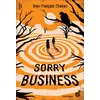 Image de Sorry Business Jean-François Chabas (Auteur)