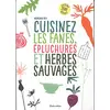 Image de Cuisinez les fanes, épluchures et herbes sauvages en occasion ou reconditionné