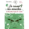 Image de Je sauve les insectes en occasion ou reconditionné