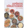 Image de Apéros dînatoires : 500 recettes en occasion ou reconditionné
