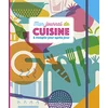 Image de Mon journal de cuisine : à remplir jour après jour en occasion ou reconditionné