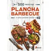 Image de 500 recettes plancha, barbecue : et autres spécialités estivales : savourez l'été en occasion ou reconditionné