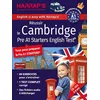 Image de Réussir le Cambridge Pre A1 Starters English Test : tout pour préparer le Pre A1 Starters : pour préparer le niveau Pré-A1 du CECRL, CP-CE2, 6-8 ans en occasion ou reconditionné