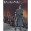 Image de L'ambulance 13. Vol. 3. Les braves gens en occasion ou reconditionné
