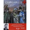 Image de L'ambulance 13. Vol. 5. Les plumes de fer en occasion ou reconditionné