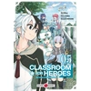 Image de Classroom for heroes tome 5