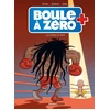 Image de Boule à zéro tome 9