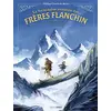 Image de La formidable aventure des frères Flanchin