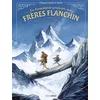 Image de La formidable aventure des frères Flanchin : histoire complète en occasion ou reconditionné