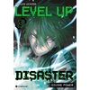 Image de Level up disaster - divine power tome 3
