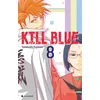 Image de Kill blue t08 Tadatoshi Fujimaki (Auteur)