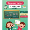 Image de Mon gros cahier d'écriture : GS, CP, CE1 en occasion ou reconditionné