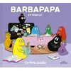 Image de Barbapapa en famille ! - Le livre perdu Alice Taylor (Auteur), Thomas Taylor (Auteur)