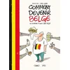 Image de Comment devenir belge ou le rester si vous l'êtes déjà en occasion ou reconditionné