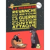 Image de La dernière revanche de la guerre du retour contre attaque
