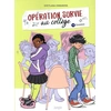 Image de Opération survie au collège tome 4