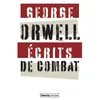 Image de Écrits de combat George Orwell (Auteur)
