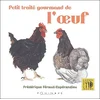 Image de Petit traité gourmand de l'oeuf en occasion ou reconditionné