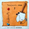 Image de Toujours rien en occasion ou reconditionné