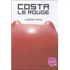 Image de Costa le rouge Sylvain Levey (Auteur)