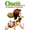 Image de Osez la chasse à l'homme en occasion ou reconditionné