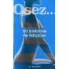 Image de Osez 20 histoires de fellation en occasion ou reconditionné