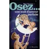 Image de Osez une nuit d'amour parfaite Marc Dannam (Auteur)