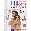 Image de Osez 111 défis érotiques : pour explorer vos fantasmes en occasion ou reconditionné