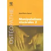 Image de Manipulations viscérales. Vol. 2. Diagnostic différentiel médical et manuel des organes de l'abdomen en occasion ou reconditionné