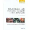 Image de Réhabilitation orale immédiate ou rapide à l'aide d'implants Daniel van Steenberghe (Auteur)