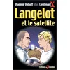 Image de Langelot. Vol. 3. Langelot et le satellite en occasion ou reconditionné