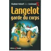 Image de Langelot. Vol. 31. Langelot garde du corps en occasion ou reconditionné