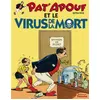 Image de Pat'Apouf détective Tome 12 : Pat'Apouf détective et le virus de la mort
