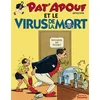 Image de Pat'apouf : détective. Vol. 12. Pat'apouf et le virus de la mort en occasion ou reconditionné