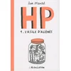Image de H.P.. Vol. 1. L'asile d'aliénés en occasion ou reconditionné