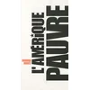 Image de L'Amérique pauvre en occasion ou reconditionné