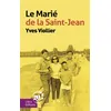 Image de Le Marié de la Saint-Jean Yves Viollier (Auteur)