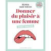 Image de Donner du plaisir à une femme sans tabous Belinda Sans Tabous (Auteur)