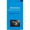 Image de Shahara : pourquoi pas la lune : théâtre en occasion ou reconditionné