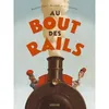 Image de Au bout des rails Manuela Salvi (Auteur), Maurizio A. C. Quarello (Illustration)