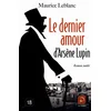 Image de Le dernier amour d'Arsène Lupin en occasion ou reconditionné