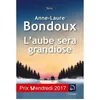 Image de L'aube sera grandiose Anne-Laure Bondoux (Auteur)