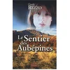 Image de Le sentier des aubépines en occasion ou reconditionné