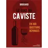Image de Le quiz du caviste : en 300 questions réponses en occasion ou reconditionné