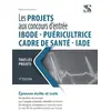 Image de Les projets aux concours d'entrée IBODE, puéricultrice, cadre de santé, IADE : tous les projets : épreuves écrite et orale en occasion ou reconditionné
